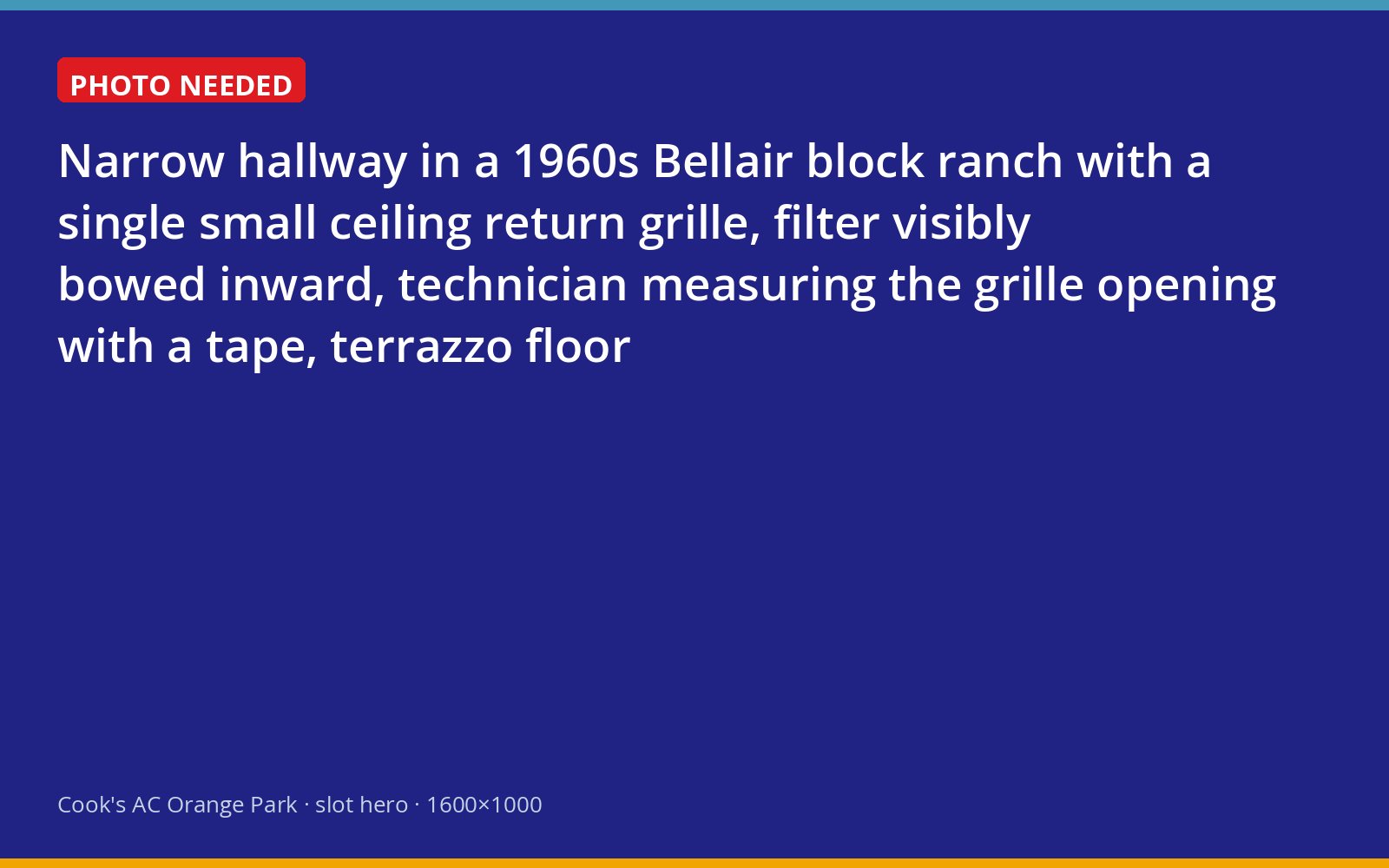 Measuring the single undersized hallway return grille in a 1960s Bellair ranch