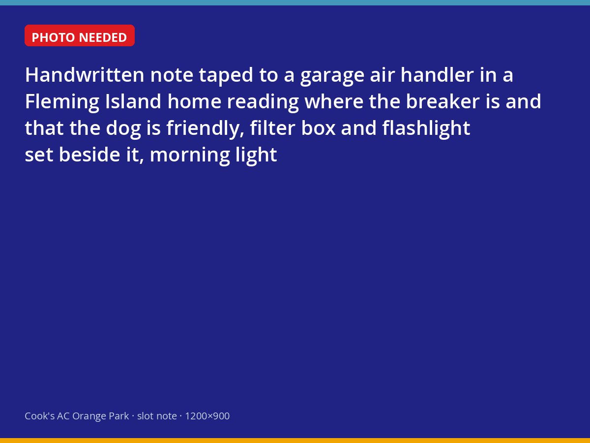 Homeowner's note left for the technician on a garage air handler with a flashlight and a new filter