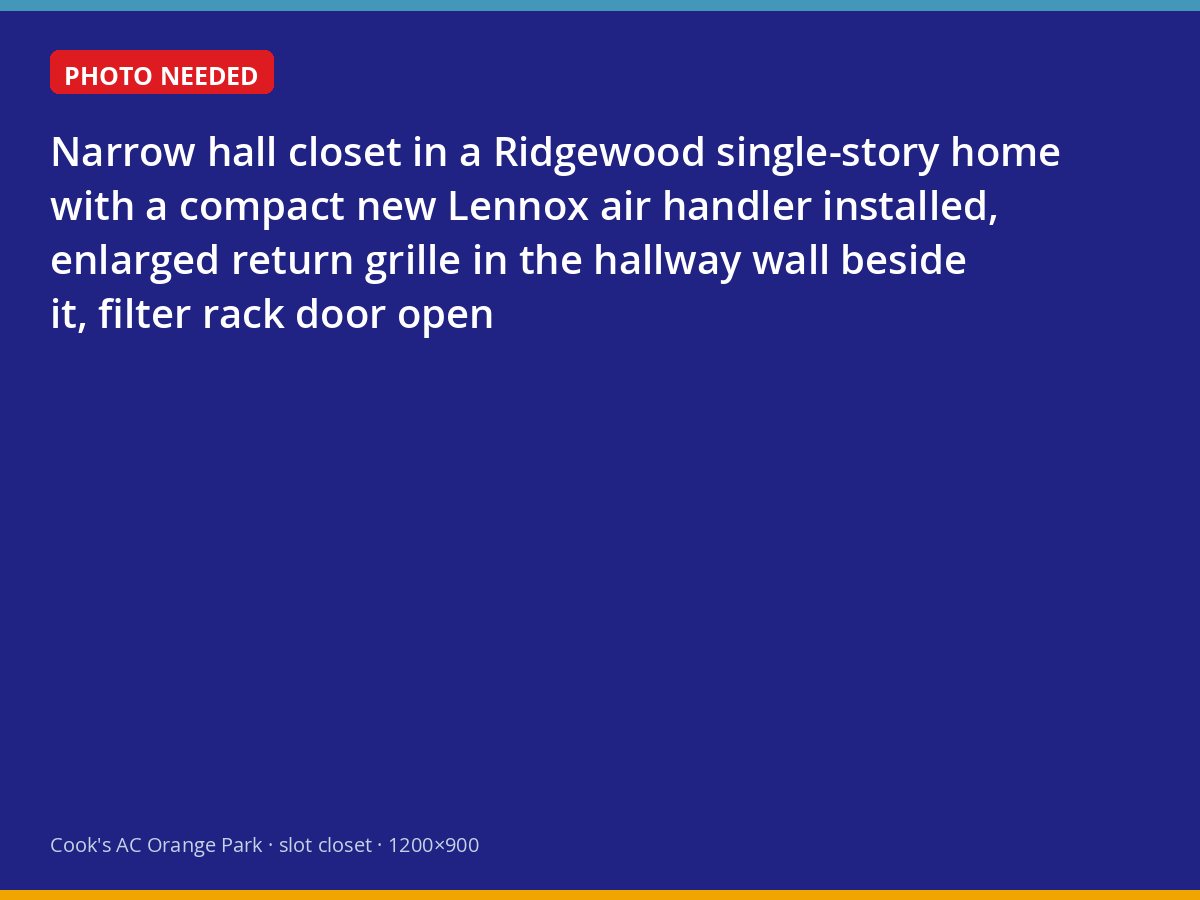 Compact air handler in a Ridgewood hall closet with an enlarged return grille
