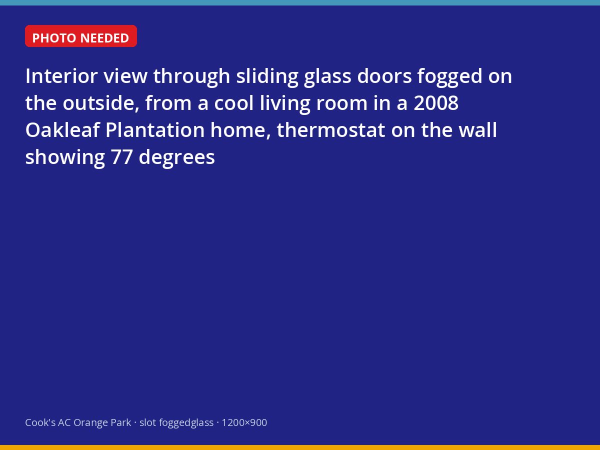 Fogged exterior glass seen from a cool 77-degree Oakleaf Plantation living room