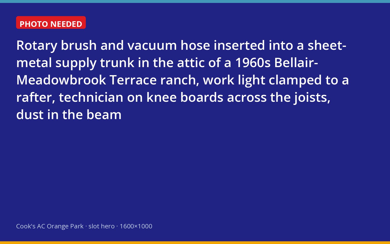 Cook's technician cleaning a sheet-metal duct trunk in the attic of an Orange Park block ranch