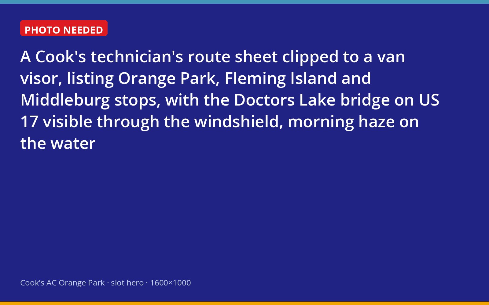 Cook's route sheet for a Clay County service day with Doctors Lake ahead